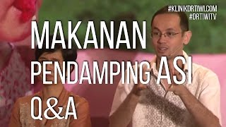 MPASI Sukses  dr Tiwi amp Reza Gunawan Part2 QampA [upl. by Nibuz554]