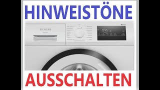 Waschmaschine Siemens IQ 300 Hinweis Töne ein ausschalten oder regulieren Maschine fertig [upl. by Buehrer]