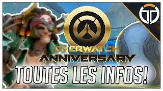 ►TOUT SUR LEVENT ANNIVERSAIRE 2018◄ OVERWATCH FR [upl. by Novyaj]