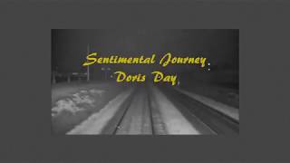 Sentimental Journey Doris Day with Lyrics [upl. by Pierrepont]