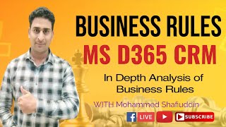 Business Rules in MS Dynamics 365 CRM msdyn365 lowcodeplatform dynamicscrm d365 oob [upl. by Iseabal843]