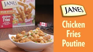 Janes Chicken Fries Poutine [upl. by Eralc80]