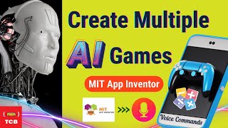 Create AI Games App Using Voice Commands in MIT App Inventor 2  Tutorial [upl. by Launce]