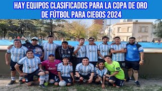 Hay Equipos Clasificados para la Copa de Oro de Fútbol para Ciegos 2024 [upl. by Nilyarg]