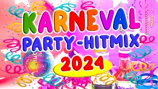 Karneval Party HitMix 2024  Nonstop KarnevalsPartyHits [upl. by Aiselad68]