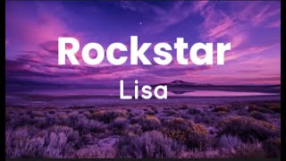 Rockstar  Lisa Lyrics [upl. by Elocaj]