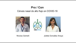 Pro  Con Cánula nasal de alto flujo en COVID19 [upl. by Behlke]