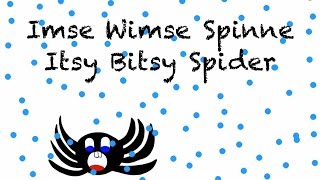 Imse Wimse Spinne Itsy Bitsy Spider in German  Deutsch lernen [upl. by Elleron]