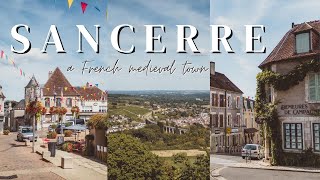 SANCERRE TRAVEL GUIDE charming medieval French town tour [upl. by Quill]