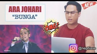 Bunga  Ara Johari  SFMM33  SINGER REACTS [upl. by Chloris]