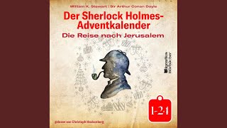 Kapitel 7  Teil 4  Der Sherlock HolmesAdventkalender Die Reise nach Jerusalem [upl. by Bikales]