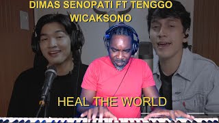 Dimas Senopati ft Tenggo Wicaksono  Heal The World Michael Jackson Cover Reaction [upl. by Reimer]