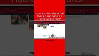 Local SEO And Marketing to Build and Grow a 6 Figure Barber Shop [upl. by Annamarie283]