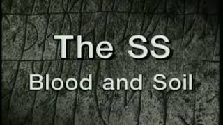 0204 The Occult History of the Third Reich  The SS Blood and Soil [upl. by Aisat]