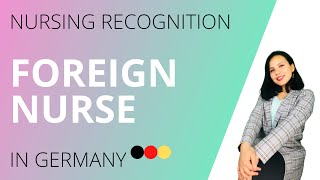 How to get Nursing Recognition for foreign nurses in GermanyEnglish subtitles [upl. by Ahsieat763]