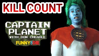 Don Cheadle is Captain Planet 20112012 KILL COUNT [upl. by Winer]