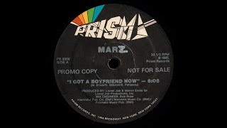 Marz  I Got A Boyfriend Now  Vocal 86 [upl. by Keen]