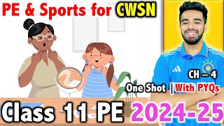 Physical Education and Sports for CWSN  Unit  4  Class 11  FREE Notes with Imp Question 🔥 [upl. by Onabru]