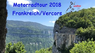 Motorradtour FrankreichVercors 2018 [upl. by Vasilek664]