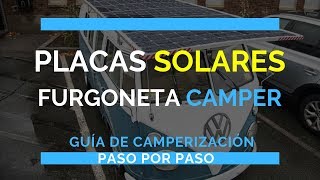 Placa o panel solar para furgoneta camper  ¿Cuál elegir ¿Cómo instalarlo [upl. by Mcleod96]