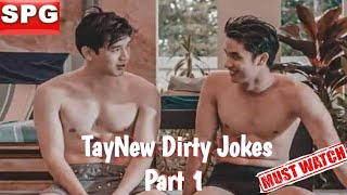 Dirty Jokes with TayNew Part 1  Moments with TayNew  Polca  TayNew  Fanatic Baby [upl. by Aan]