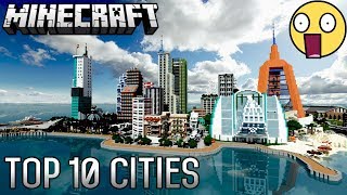 Top 10 CRAZIEST Minecraft Cities Ever Created [upl. by Lamphere]