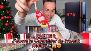 Partie 1 J’ouvre le Calendrier de l’Avent Netflix 🎬😱😍 [upl. by Adnorehs847]