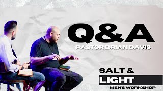 Q amp A  Salt amp Light 2024 Mens Workshop  Pastor Brian Davis and Pastor Arthur Gonçalves [upl. by Fons]