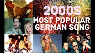 Most Popular German Songs from 2000 to 2009 [upl. by Oetsira12]