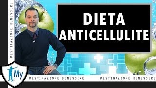 Dieta Anticellulite [upl. by Nnaihs]