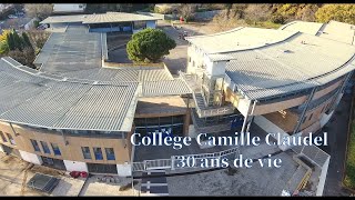 Collège Camille Claudel 30 ans de vie  2021 [upl. by Crowns]