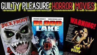 TOP 10 GUILTY PLEASURE HORROR MOVIES RANKED [upl. by Landahl659]