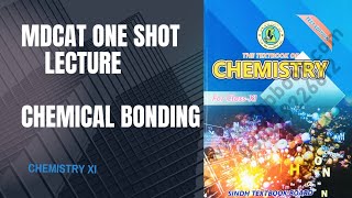 quotONE SHOT LECTURE02quotCHEMICAL BONDINGquotCHEMISTRY XIquot [upl. by Sirromed]