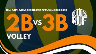 2B vs 3B  Volley  OlimpÃ­adas Conventuales 2024 [upl. by Katharine83]