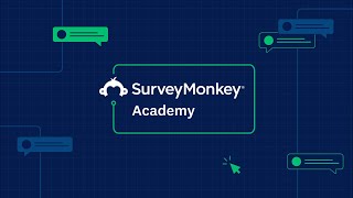 Welcome to SurveyMonkey Academy [upl. by Lokcin]