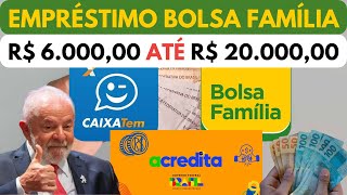 Bolsa Família  NOVO Empréstimo do Programa quotAcreditaquot  Saiba Tudo Aqui [upl. by Dnalsor251]