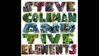 Steve Coleman and Five Elements  Metaphysical Phunktion [upl. by Adore]