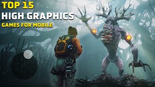 Top 15 Realistic Games for Android and iOS 2024  Best HIGH GRAPHICS Games for Android [upl. by Nedla]