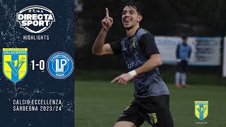 Calcio Eccellenza  VillacidreseLi Punti 10 Highlights [upl. by Bertine]