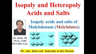 Isopoly and Heteropoly acid and salts Isopoly acids and Salts of Molybdenum Molybdates [upl. by Anoyek]