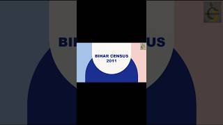 BIHAR CENSUS 2011  BIHAR SPECIAL  70TH BPSC PRELIMS  IMPORTANT TOPIC FOR BPSC [upl. by Ellard]