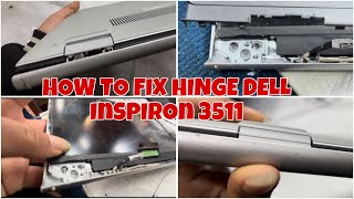 How to fix hinge Dell inspiron 3511  Nepali  techBro56 [upl. by Couhp85]