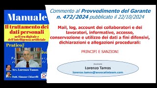 Commento al provvedimento del garante Privacy 4722024  Avv Tamos 8112024 [upl. by Warfold]