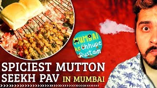 Spiciest Mutton Seekh Pav In Mumbai  BDD Worli  Mumbai Ke Chhupe Rustam  Street Food Series [upl. by Aihppa]