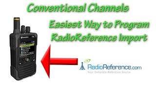 Conventional Radio Reference Import  Easiest Unication Programming [upl. by Rochelle731]