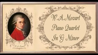 Mozart  Piano Quartet In G Minor K 478 [upl. by Tem]