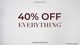 40 OFF EVERYTHING  Understance [upl. by Ariek]