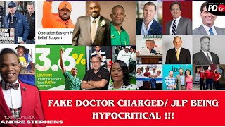 Fake Doctor How Could he be Operating at the Spanish Town Hospital Who are the Donors of the JLP [upl. by Annitsirhc327]