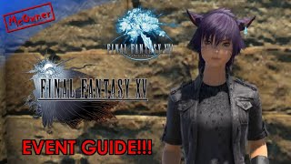 FFXIV x FFXV Collab Event Guide [upl. by Tombaugh]