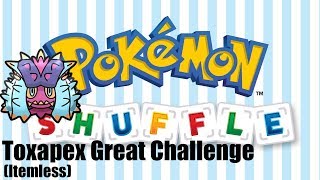 Pokemon Shuffle  Toxapex Great Challenge Itemless [upl. by Forras780]